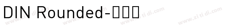 DIN Rounded字体转换